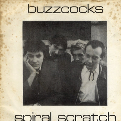 BUZZCOCKS - Spiral Scratch