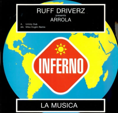 RUFF DRIVERZ PRESENTS ARROLA - La Musica