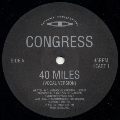 CONGRESS - 40 Miles / Better Grooves