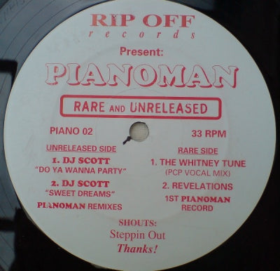 PIANOMAN - Rare And Unreleased feat:- Do you Wanna Party / Sweet Dreams / Whitney Tune / Revelations