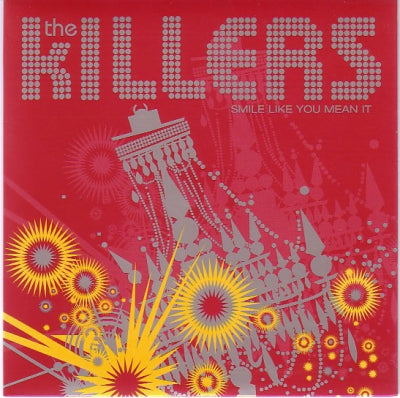 THE KILLERS - Smile Like You Mean It