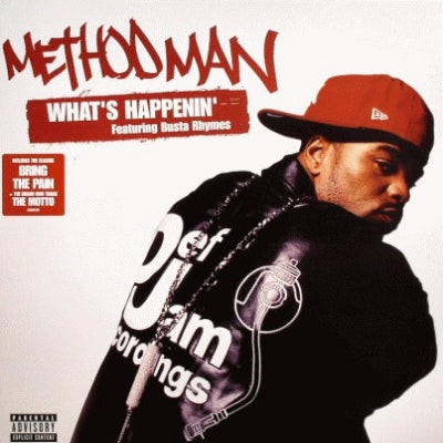 METHOD MAN - What's Happenin' featuring Busta Rhymes.