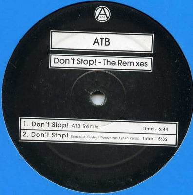 ATB - Don't Stop / 9pm (Till I Come) (Remixes)