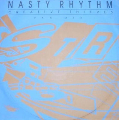 CREATIVE THIEVES - Nasty Rhythm / Throw Down