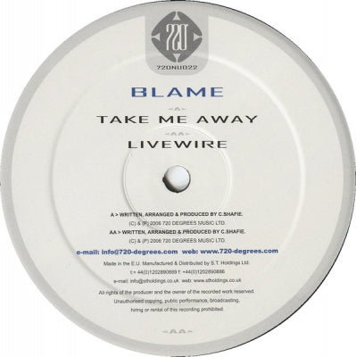 BLAME - Take Me Away / Livewire