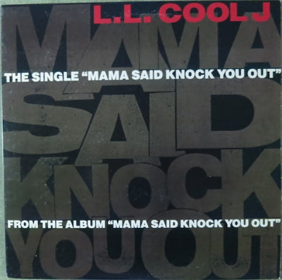 L.L. COOL J - Mama Said Knock You Out