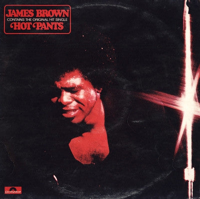 JAMES BROWN - Hot Pants