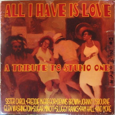 VARIOUS - All I Have Is Love A Tribute To Studio One