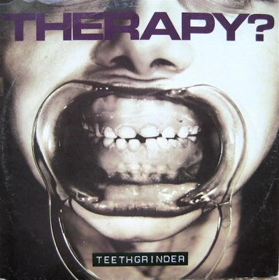 THERAPY? - Teethgrinder