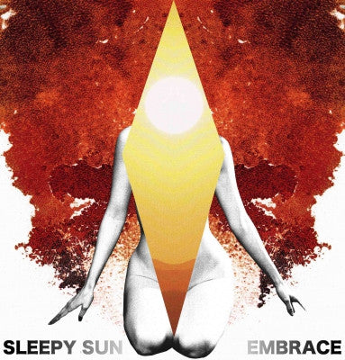 SLEEPY SUN - Embrace