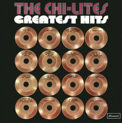 THE CHI-LITES - Greatest Hits