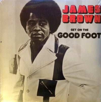JAMES BROWN - Get On The Good Foot