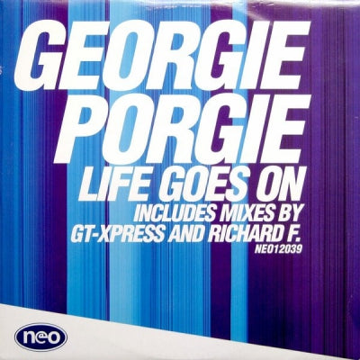 GEORGIE PORGIE - Life Goes On
