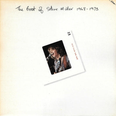 STEVE MILLER - The Best Of Steve Miller 1968 - 1973