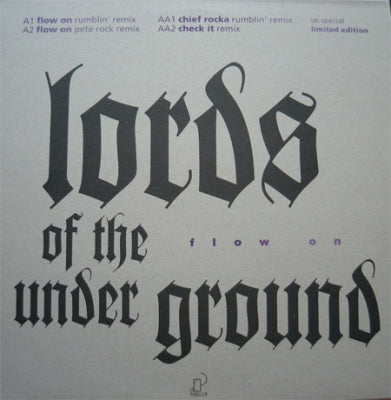 LORDS OF THE UNDERGROUND - Flow On