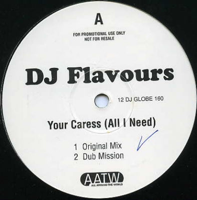 DJ FLAVOURS - Your Caress