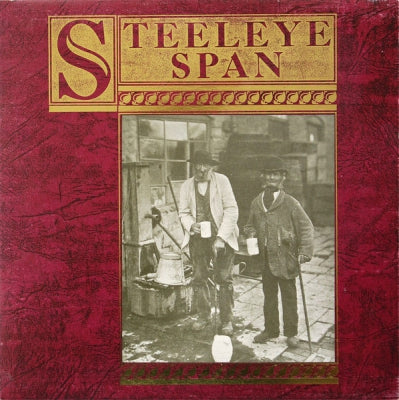 STEELEYE SPAN - Ten Man Mop Or Mr Reservoir Butler Rides Again
