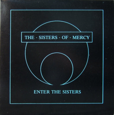 SISTERS OF MERCY - Enter The Sisters