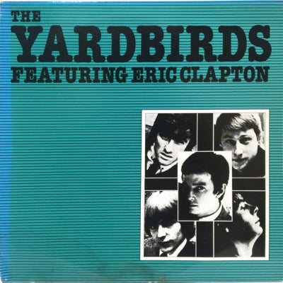 THE YARDBIRDS - The Yardbirds Featuring Eric Clapton