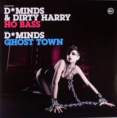 D*MINDS & DIRTY HARRY - Ho Bass / Ghost Town