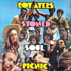 ROY AYERS - Stoned Soul Picnic