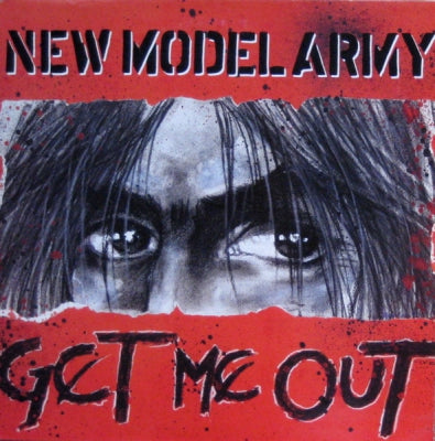 NEW MODEL ARMY - Get Me Out