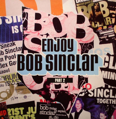 BOB SINCLAR - Enjoy (Pt. 2)