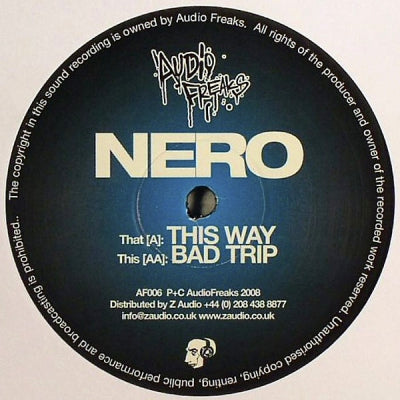 NERO - This Way / Bad Trip