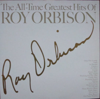 ROY ORBISON - The All-time Greatest Hits Of Roy Orbison