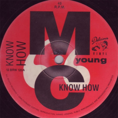 YOUNG MC - Know How / The Fastest Rhyme - My Name Is Young