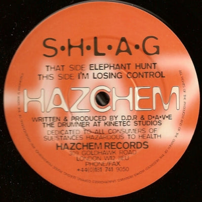 S.H.L.A.G. - Elephant Hunt / I'm Losing Control