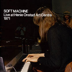 SOFT MACHINE - Live At Henie Onstad Art Centre 1971
