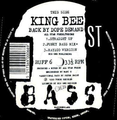 KING BEE - Back By Dope Demand / Feel the Flow