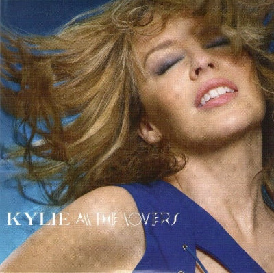 KYLIE MINOGUE - All The Lovers