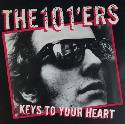 THE 101'ERS - Keys To Your Heart