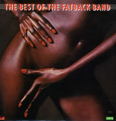 THE FATBACK BAND - The Best Of The Fatback Band