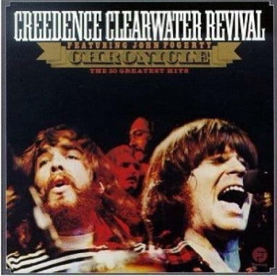 CREEDENCE CLEARWATER REVIVAL - Chronicle - The 20 Greatest Hits