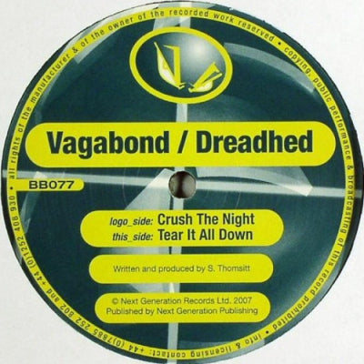 VAGABOND / DREADHED - Crush The Night / Tear It All Down