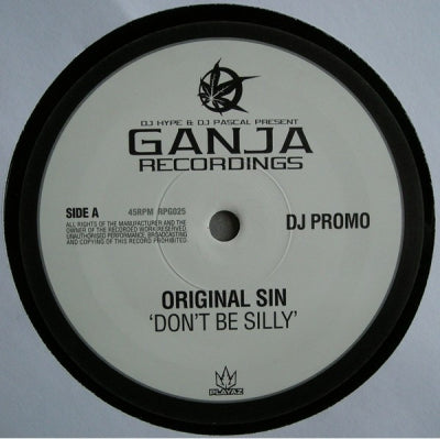 ORIGINAL SIN - Don't Be Silly / Cheater Cheater