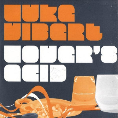 LUKE VIBERT - Lover's Acid