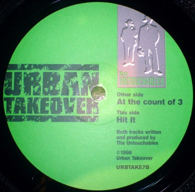 THE UNTOUCHABLES - At The Count Of 3 / Hit It