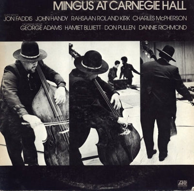 CHARLES MINGUS - Mingus At Carnegie Hall