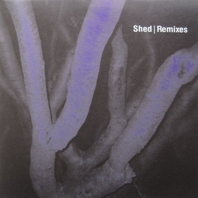 SHED - Remixes