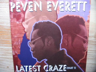 PEVEN EVERETT - Latest Craze (Part 1)