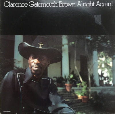 CLARENCE GATEMOUTH BROWN - Alright Again!