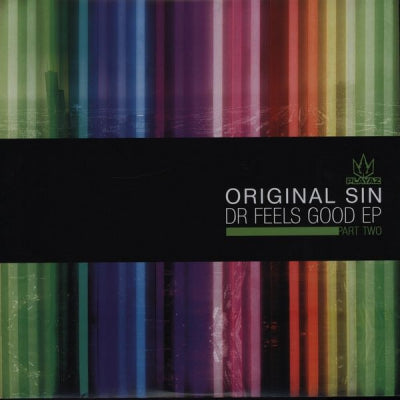 ORIGINAL SIN - Dr Feels Good EP Part Two