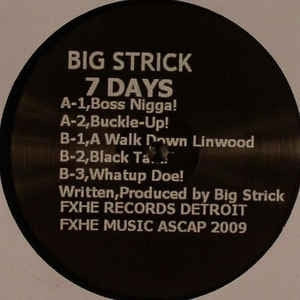 BIG STRICK - 7 Days