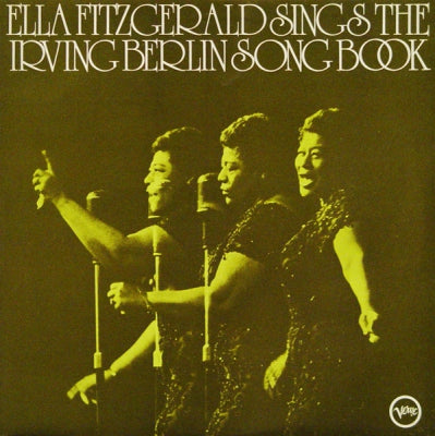 ELLA FITZGERALD - Ella Fitzgerald Sings The Irving Berlin Songbook