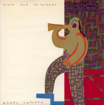 AZTEC CAMERA - Walk Out To Winter