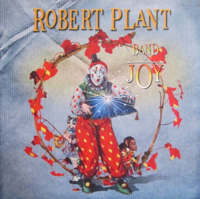 ROBERT PLANT - Band Of Joy